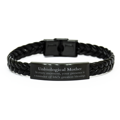 Unbiological Mother Thank You Gifts, Your presence is a reminder of life's greatest, Appreciation Blessing Birthday Braided Leather Bracelet for Unbiological Mother