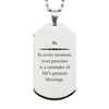 Pa Thank You Gifts, Your presence is a reminder of life's greatest, Appreciation Blessing Birthday Silver Dog Tag for Pa