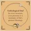 Unbiological Dad Thank You Gifts, Your presence is a reminder of life's greatest, Appreciation Blessing Birthday Sunflower Bracelet for Unbiological Dad