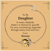 To My Daughter Sunflower Bracelet, I'm your unwavering supporter, Supporting Inspirational Gifts for Daughter from Mommy