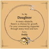 To My Daughter Sunflower Bracelet, I'm your unwavering supporter, Supporting Inspirational Gifts for Daughter from Daddy