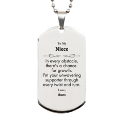 To My Niece Silver Dog Tag, I'm your unwavering supporter, Supporting Inspirational Gifts for Niece from Aunt