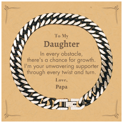 To My Daughter Cuban Link Chain Bracelet, I'm your unwavering supporter, Supporting Inspirational Gifts for Daughter from Papa