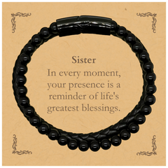 Sister Thank You Gifts, Your presence is a reminder of life's greatest, Appreciation Blessing Birthday Stone Leather Bracelets for Sister