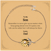 To My Son Inspirational Gifts from Dad, Life can be unfair but I will always be there, Encouragement Sunflower Bracelet for Son