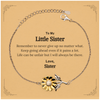 To My Little Sister Inspirational Gifts from Sister, Life can be unfair but I will always be there, Encouragement Sunflower Bracelet for Little Sister