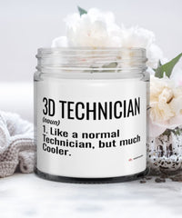 Funny 3D Technician Candle Like A Normal Technician But Much Cooler 9oz Vanilla Scented Candles Soy Wax