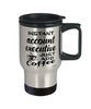 Funny Account Executive Travel Mug Instant Account Executive Just Add Coffee 14oz Stainless Steel