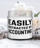 Funny Accountant Candle Easily Distracted By Accounting 9oz Vanilla Scented Candles Soy Wax