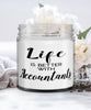 Funny Accountant Candle Life Is Better With Accountants 9oz Vanilla Scented Candles Soy Wax