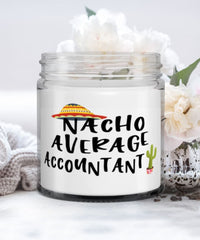 Funny Accountant Candle Nacho Average Accountant 9oz Vanilla Scented Candles Soy Wax