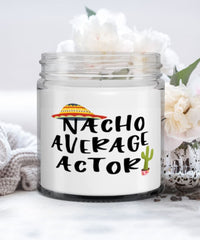 Funny Actor Candle Nacho Average Actor 9oz Vanilla Scented Candles Soy Wax