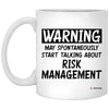 Funny Actuary Mug Warning May Spontaneously Start Talking About Risk Management Coffee Cup 11oz White XP8434