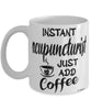 Funny Acupuncturist Mug Instant Acupuncturist Just Add Coffee Cup White