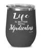 Funny Adjudicator Wine Glass Life Is Better With Adjudicators 12oz Stainless Steel Black