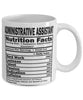 Funny Administrative Assistant Nutritional Facts Coffee Mug 11oz White