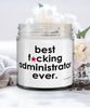 Funny Administrator Candle B3st F-cking Administrator Ever 9oz Vanilla Scented Candles Soy Wax