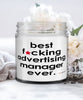 Funny Advertising Manager Candle B3st F-cking Advertising Manager Ever 9oz Vanilla Scented Candles Soy Wax