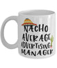 Funny Advertising Manager Mug Nacho Average Advertising Manager Coffee Mug 11oz White
