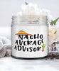 Funny Advisor Candle Nacho Average Advisor 9oz Vanilla Scented Candles Soy Wax