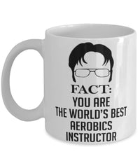 Funny Aerobics Instructor Mug Fact You Are The Worlds B3st Aerobics Instructor Coffee Cup White