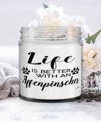 Funny Affenpinscher Dog Candle Life Is Better With An Affenpinscher 9oz Vanilla Scented Candles Soy Wax
