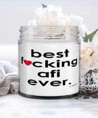 Funny Afi Candle B3st F-cking Afi Ever 9oz Vanilla Scented Candles Soy Wax