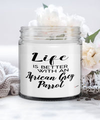 Funny African Grey Parrot Candle Life Is Better With An African Grey Parrot 9oz Vanilla Scented Candles Soy Wax