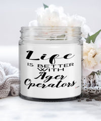 Funny Ager Operator Candle Life Is Better With Ager Operators 9oz Vanilla Scented Candles Soy Wax