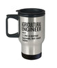 Funny Agricultural Engineer Travel Mug Like A Normal Engineer But Much Cooler 14oz Stainless Steel