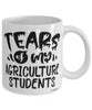Funny Agriculture Professor Teacher Mug Tears Of My Agriculture Students Coffee Cup White