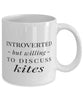Funny Aichmomania Mug Introverted But Willing To Discuss Kites Coffee Mug 11oz White