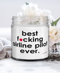 Funny Airline Pilot Candle B3st F-cking Airline Pilot Ever 9oz Vanilla Scented Candles Soy Wax