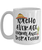 Funny Ambulance Dispatcher Mug Nacho Average Ambulance Dispatcher Coffee Cup 15oz White
