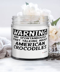 Funny American Crocodile Candle Warning May Spontaneously Start Talking About American Crocodiles 9oz Vanilla Scented Candles Soy Wax