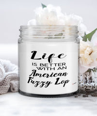 Funny American Fuzzy Lop Rabbit Candle Life Is Better With An American Fuzzy Lop 9oz Vanilla Scented Candles Soy Wax