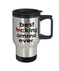 Funny Amma Travel Mug B3st F-cking Amma Ever 14oz Stainless Steel