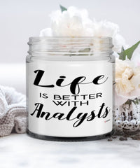 Funny Analyst Candle Life Is Better With Analysts 9oz Vanilla Scented Candles Soy Wax