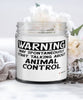 Funny Animal Control Worker Candle Warning May Spontaneously Start Talking About Animal Control 9oz Vanilla Scented Candles Soy Wax