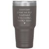 Funny Anniversary Tumbler for Husband from Wife Another Year As My Husband Lucky Laser Etched 30oz Stainless Steel Tumbler