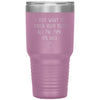 Funny Anniversary Tumbler I Just Want To Touch Your Butt All The Time Its Nice Laser Etched 30oz Stainless Steel Tumbler