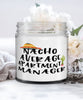 Funny Apartment Manager Candle Nacho Average Apartment Manager 9oz Vanilla Scented Candles Soy Wax