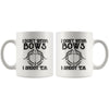 Funny Archery Mug I Dont Wear Bows I Shoot Em 11oz White Coffee Mugs