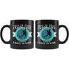 Funny Archery Mug This Is What I Look Like When I Call In 11oz Black Coffee Mugs