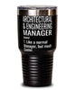 Funny Architectural & Engineering Manager Tumbler Like A Normal Manager But Much Cooler 30oz Stainless Steel Black