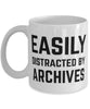 Funny Archivist Mug Easily Distracted By Archives Coffee Mug 11oz White