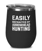 Funny Arrowhead Hunter Wine Tumbler Easily Distracted By Arrowhead Hunting Stemless Wine Glass 12oz Stainless Steel