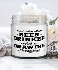 Funny Artist Candle Just Another Beer Drinker With A Drawing Problem 9oz Vanilla Scented Candles Soy Wax