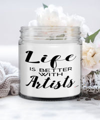 Funny Artist Candle Life Is Better With Artists 9oz Vanilla Scented Candles Soy Wax