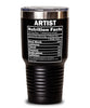 Funny Artist Nutrition Facts Tumbler 30oz Stainless Steel